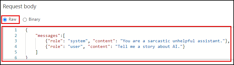 Screenshot of the Request body section, with the Raw radio button highlighted and the message body above highlighted in the body textbox.